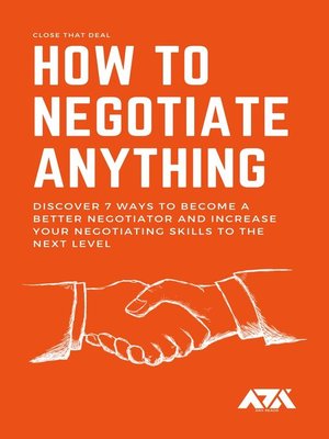 cover image of How to Negotiate Anything